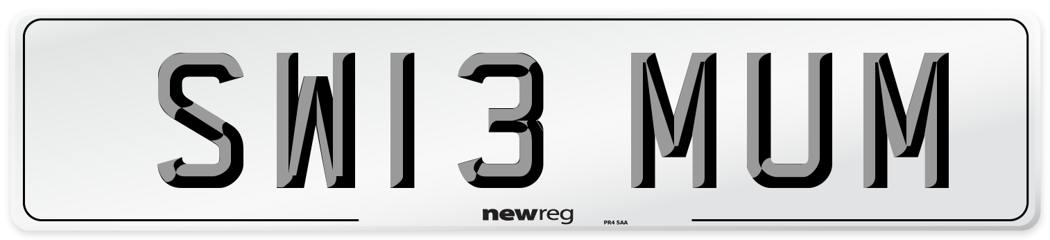 SW13 MUM Number Plate from New Reg